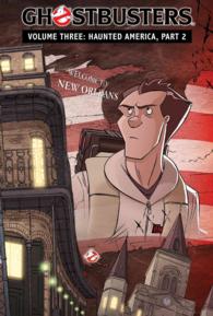 Ghostbusters 3 : Haunted America (Ghostbusters)