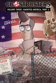 Ghostbusters 3 : Haunted America (Ghostbusters)