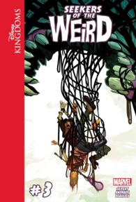 Seekers of the Weird 3 (Disney Kingdoms: Seekers of the Weird)