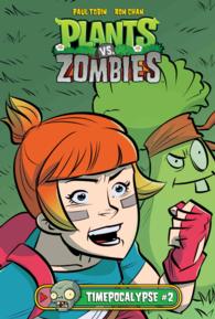 Plants Vs. Zombies 2 : Timepocalypse (Plants Vs. Zombies)