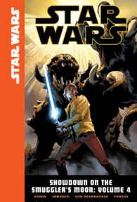 Star Wars Showdown on the Smuggler's Moon 4 (Star Wars: Showdown on the Smuggler's Moon)
