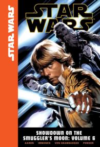 Star Wars Showdown on the Smuggler's Moon 6 (Star Wars: Showdown on the Smuggler's Moon)