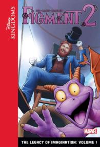 Figment 2 the Legacy of Imagination 1 (Figment 2: the Legacy of Imagination)