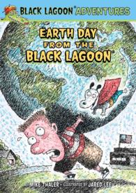 Earth Day from the Black Lagoon (Black Lagoon Adventures)