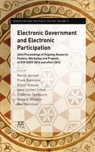 Electronic Government and Electronic Participation : Joint Proceedings of Ongoing Research, Posters, Workshop and Projects of Ifip Egov 2014 and Epart