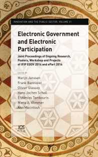 Electronic Government and Electronic Participation : Joint Proceedings of Ongoing Research, Posters, Workshop and Projects of Ifip Egov 2014 and Epart
