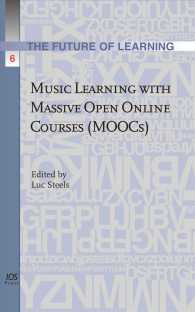 Music Learning with Massive Open Online Courses Moocs (The Future of Learning)