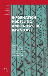 Information Modelling and Knowledge Bases XXVII (Frontiers in Artificial Intelligence and Applications)