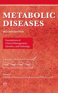 Metabolic Diseases : Foundations of Clinical Management, Genetics, and Pathology (Ios Press)