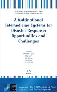 A Multinational Telemedicine Systems for Disaster Response: Opportunities and Challenges