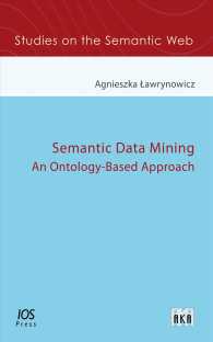 Semantic Data Mining : An Ontology-based Approach