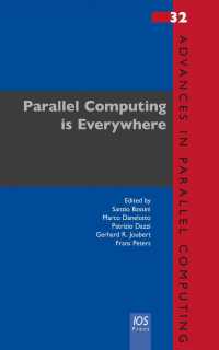 Parallel Computing Is Everywhere (Advances in Parallel Computing)