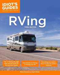 The Complete Idiot's Guide to Rving (Idiot's Guides) （3TH）