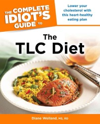 The Complete Idiot's Guide to the Tlc Diet (Idiot's Guides) （1ST）