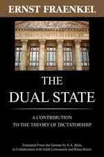 Dual State : A Contribution to the Theory of Dictatorship -- Paperback / softback （Lawbook Ex）
