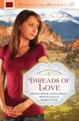 Threads of Love : Four-in-one Collection (Romancing America)