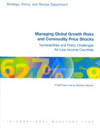 Managing global growth risks and commodity price shocks : vulnerabilities and policy challenges for low-income countries