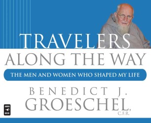 Travelers Along the Way (5-Volume Set) : The Men and Women Who Shaped My Life