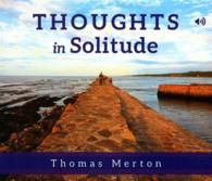 Thoughts in Solitude (2-Volume Set)