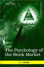 The Psychology of the Stock Market