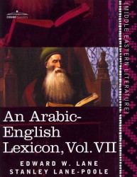 An Arabic-English Lexicon : Derived from the Best and the Most Copious Eastern Sources