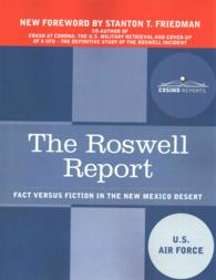 The Roswell Report: Fact Versus Fiction in the New Mexico Desert