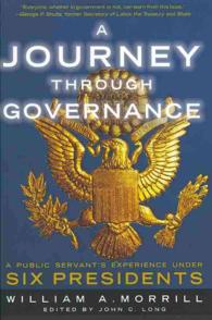 A Journey through Governance : A Public Servant's Experience under Six Presidents