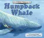 I Wish I Were a Humpback Whale (I Wish I Were...)