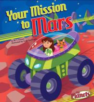 Your Mission to Mars (The Planets)