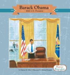 Barack Obama : 44th U.s. President (Beginner Biographies)