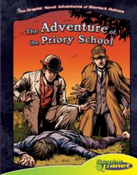 Adventure of the Priory School (The Graphic Novel Adventures of Sherlock Holmes)