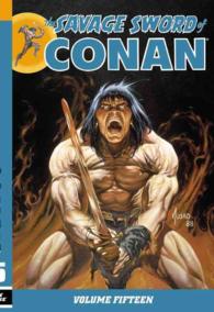The Savage Sword of Conan 15 (Conan) 〈15〉