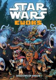 Star Wars Ewoks : Shadows of Endor (Star Wars Adventures)