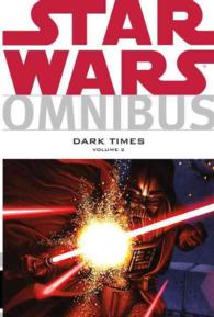 Star Wars Omnibus 2 : Dark Times (Star Wars Omnibus) 〈2〉
