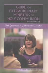Guide for Extraordinary Ministers of Holy Communion (Liturgical Ministry) （2ND）