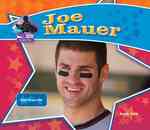 Joe Mauer: Baseball Star : Baseball Superstar (Big Buddy Biographies)