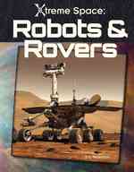 Robots & Rovers (Xtreme Space) （1ST）