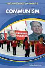 Communism (Exploring World Governments)