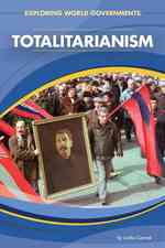 Totalitarianism (Exploring World Governments)