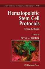 Hematopoietic Stem Cell Protocols (Methods in Molecular Biology) （2ND）
