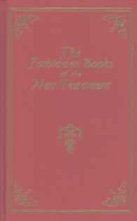 The Forbidden Books of the New Testament