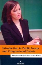 Introduction to Public Forum and Congressional Debate