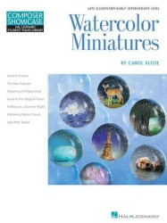 Watercolor Miniatures : Composer Showcase Late Elementary Level (Hal Leonard Student Piano Library)