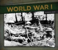 World War I (Essential Library of American Wars)
