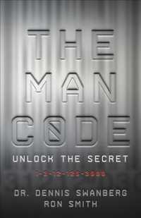 The Man Code : Unlock the Secret