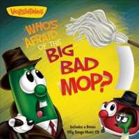 Who's Afraid of the Big Bad Mop? : A Lesson in Handling Fear (Veggietales) （PAP/COM）