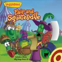 Fair and Squaresville : A Lesson in Playing Fair (Veggietales) （PAP/COM）