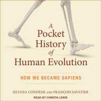 A Pocket History of Human Evolution : How We Became Sapiens （MP3 UNA）