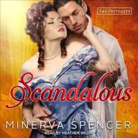 Scandalous (10-Volume Set) (The Outcasts) （Unabridged）