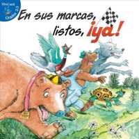 En sus marcas, listos, ya! / Ready, Set, Race! (Alitas azules, niveles, 2-3 / Blue Readers, Grades 2-3)
